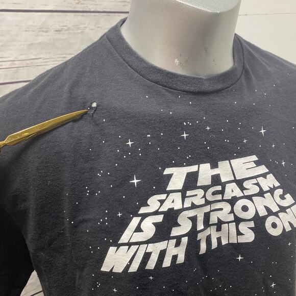 Star Wars Parody The Sarcasm is Strong with This One T-Shirt XL Black Tee - Picture 3 of 6